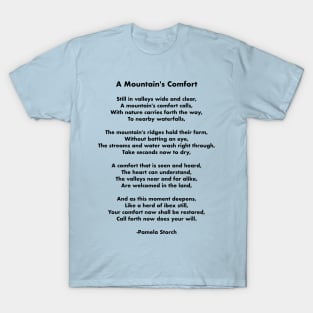 A Mountain's Comfort Poem T-Shirt